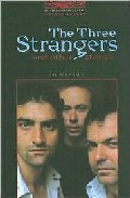 Literatura: The Three Strangers And Other Stories * Oxfor