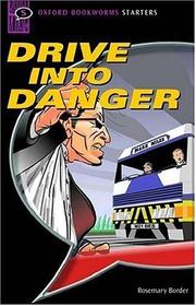 Literatura: Drive into Danger* Oxford