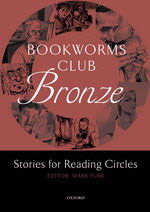 Literatura: Club Bronze *Oxford Bookworms
