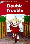 Literatura: Double Trouble *Ed. Oxford