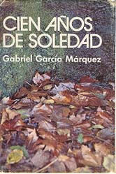 Literatura: Cien Aos de Soledad//Autor G, Garcia Marquez * DB